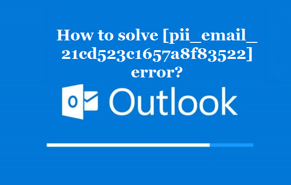 [pii_email_21cd523c1657a8f83522]