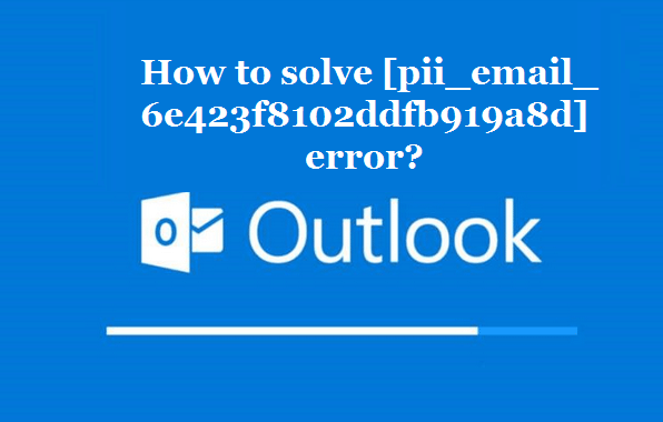 [pii_email_6e423f8102ddfb919a8d]