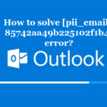 [pii_email_85742aa49b225102f1b4]
