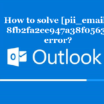 [pii_email_8fb2fa2ee947a38f0563]