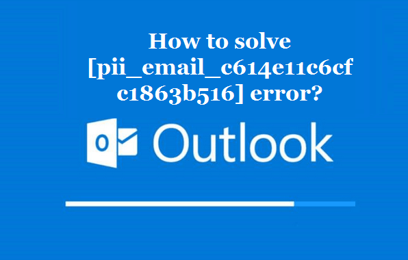 [pii_email_c614e11c6cfc1863b516]